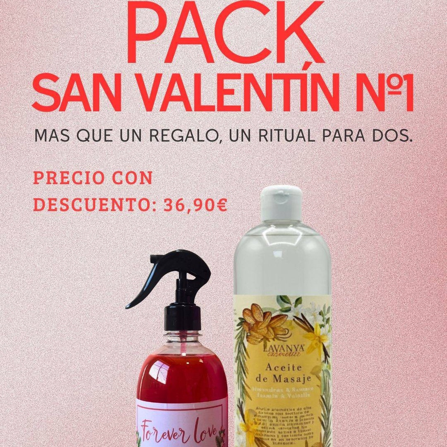 Pack San Valentín 1 : Forever Love + Aceite Masaje